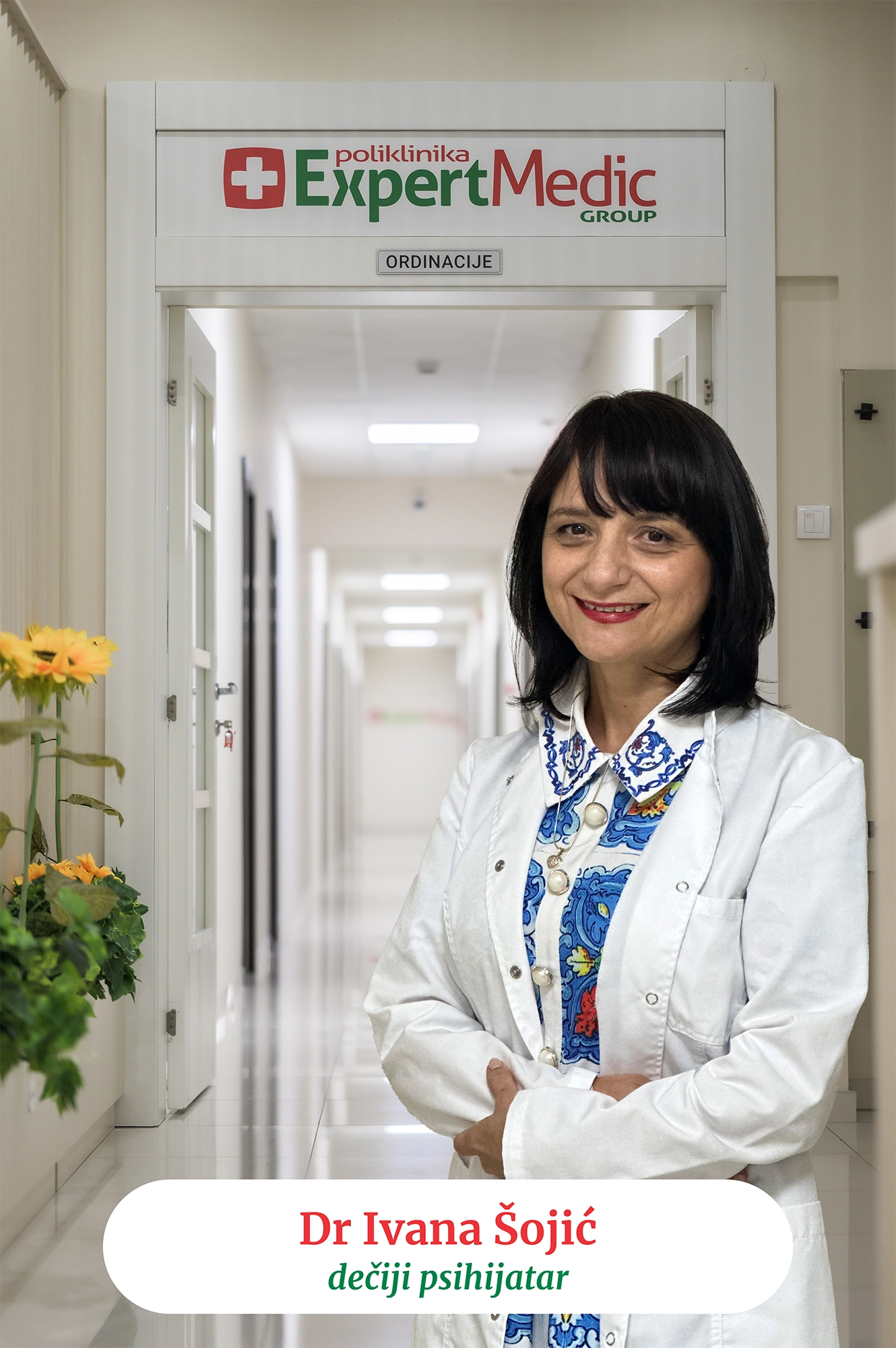 Dr Ivana Šojić dr Ivana Šojić, dečiji psihijatar